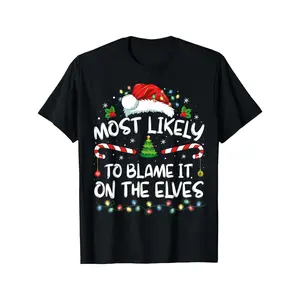 Funny Christmas T-Shirt - Most Likely to Blame It On The Elves - with Elf Graphic - Soft Stretchy Fabric - Funny Holiday Party Outfit - Adult Sizes - Funny Xmas Gift Idea - Year-Round Wear - Blame the Elves graphic tee Casual Oversized