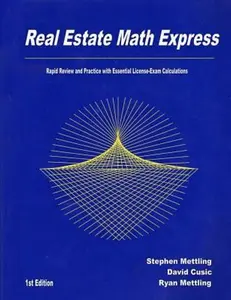 USED-Real Estate Math Express: Rapid Review and Practice with Essential License-Exam Calculations by Stephen Mettling (Paperback)