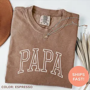 Comfort Colors Papa Shirt, Father’s Day Shirt, Dad Appreciation Shirt, Best Dad Shirt, Papa T-Shirt, Gift for Dad, Father's Day Gift