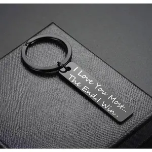 I Love You Most. The End. I Win. Stainless Steel Keychain