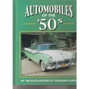 USED-Automobiles of the '50s by The Auto Editors of Consumer Guide (Hardcover)