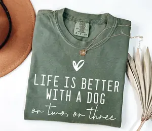 Cute Life Is Better With A Dog Shirt, Comfort Colors Dog Mom T-Shirt, Cute Women Gift, Dog Lover Gift