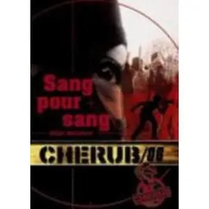 USED-Cherub Mission 6: Sang pour sang by Robert Muchamore (Paperback)