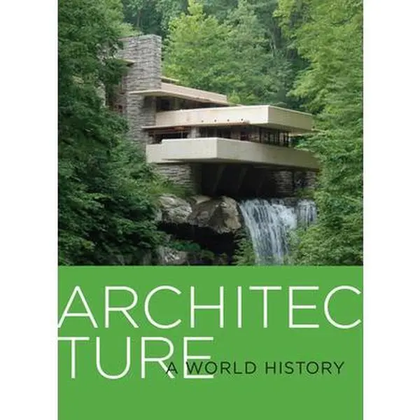 USED-Architecture: A World History by Borden, Daniel (Paperback)
