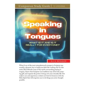 USED-Speaking in Tongues Study Guide: What Is It and Is It Really for Everyone? by Renner, Rick (Paperback)
