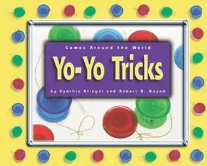 USED Book - Yo-Yo Tricks by Klingel, Cynthia F. (Hardcover) - english