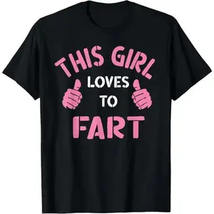 Plus-size T-shirt, unisex T-shirt,Large size Vintage Funny Sarcastic Saying This Girl Loves To Fart T-Shirt wicked merchandise