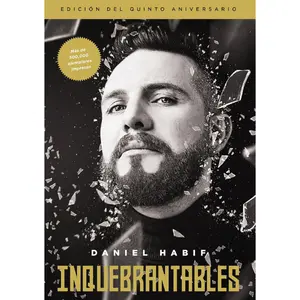 Inquebrantables, Edición del quinto aniversario (Spanish Edition)