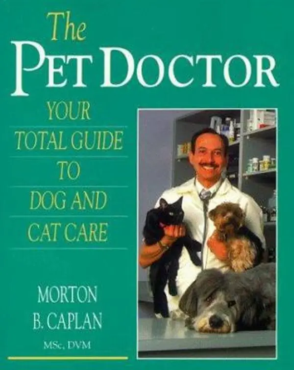 USED Book - The Pet Doctor: Your Total Guide to Dog and Cat Care by Morton B. Caplan (Paperback) - english