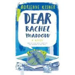 USED-Dear Rachel Maddow by Kisner, Adrienne (Paperback)