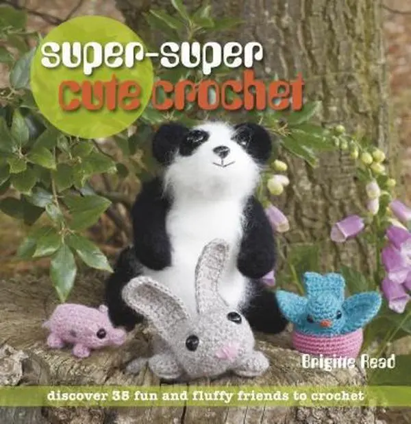 USED Book - Super-Super Cute Crochet: Discover 35 Fun and Fluffy Friends to Crochet by Brigitte Read (Paperback) - english