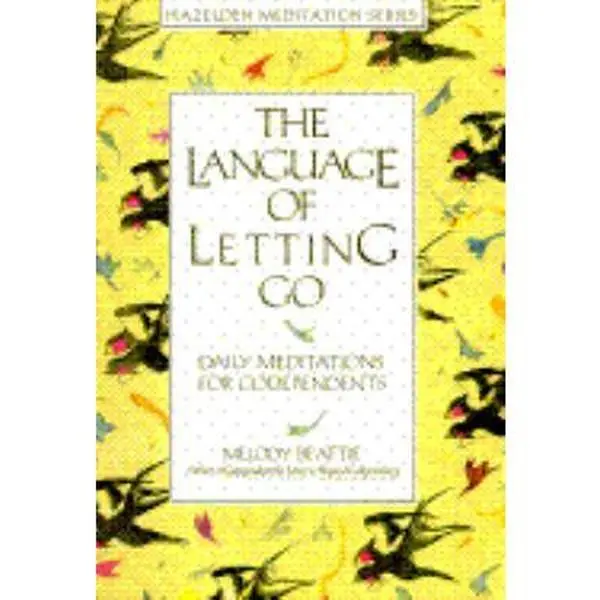 Used Paperback Book - The Language of Letting Go: Daily Meditations for Co-Dependents by Melody Beattie (English) - Recovery, Control, Inspirational Guidance, Acceptance
