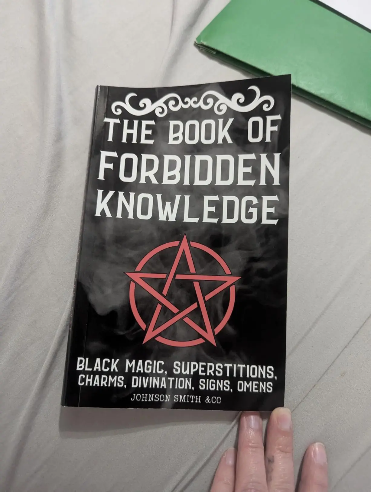 The Book Of Forbidden Knowledge Softcover Book - Magic, Charms, Signs, Divination, Superstitions (Literature & Art Category, Literature Genre)