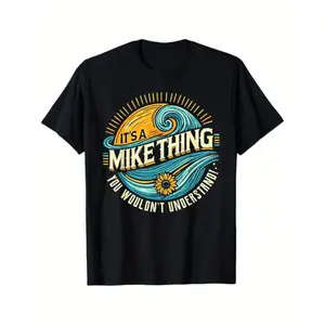 [100% Cotton] Comfort  Short Sleeve T- Shirt It'S A MIKE Thing, You Wouldn'T Understand! MIKE T-Shirt,  , Gift For Mike, S - XXXL, Black Golf Gift T-Shirt For Men And Women