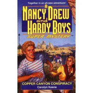 USED-Copper Canyon Conspiracy (Nancy Drew & Hardy Boys Super Mysteries #22) by Carolyn Keene (Unknown)