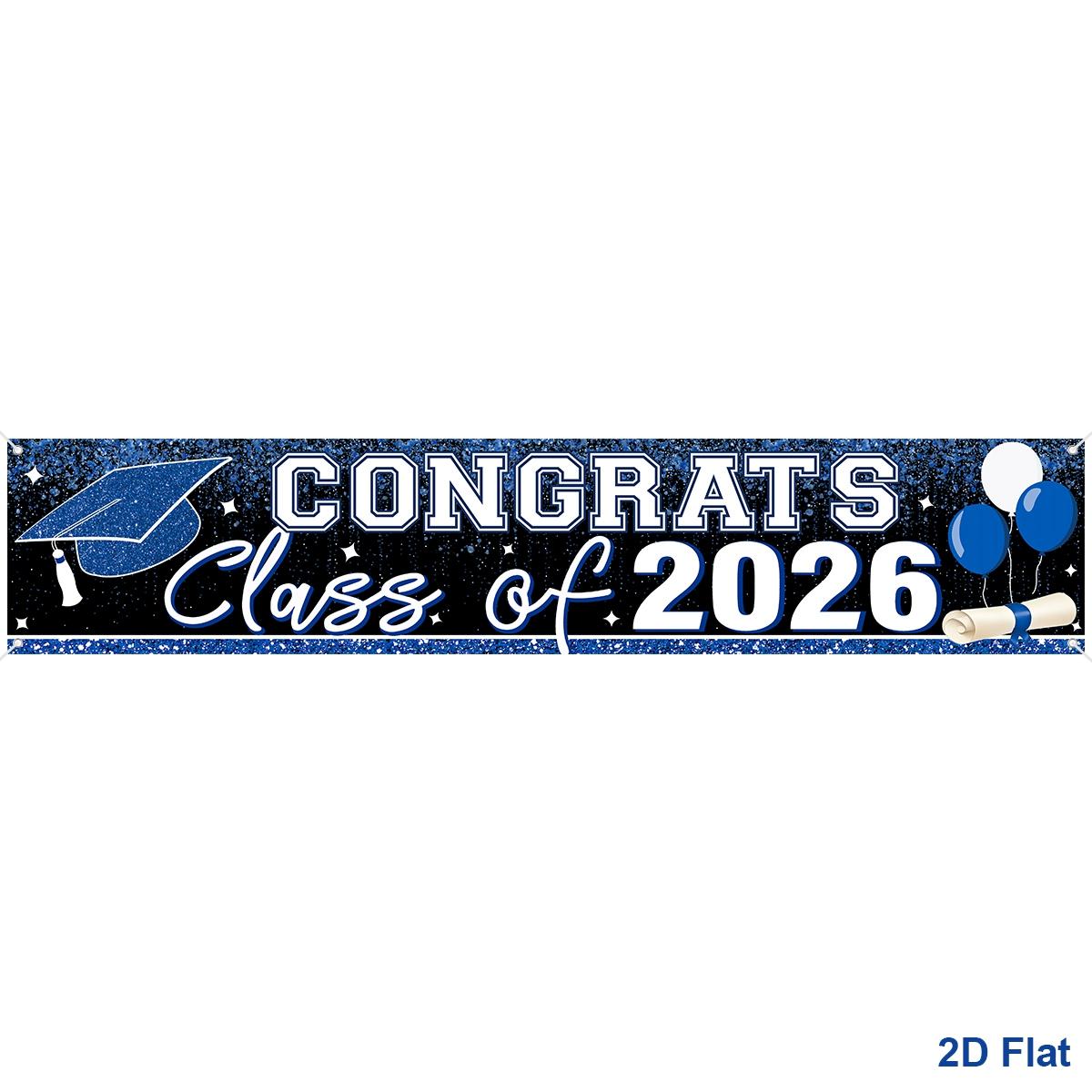 1pc Large Graduation Banner, 200*40cm Class Of 2026 Congrats Grad Yard Sign. Blue White/Black Gold/Black White Gold. 2D flat hanging welcome sign for graduation party, fence, garage, garden, porch, backdrop, home wall & room decor.