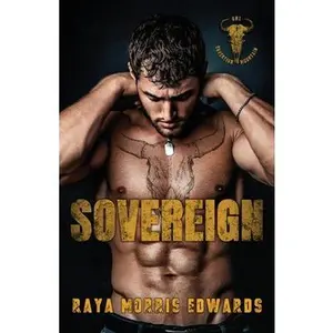 Sovereign -- Raya Morris Edwards, Paperback