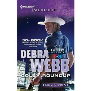USED-Colby Roundup: An Anthology by Debra Webb (Unknown)
