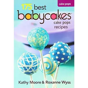 USED-Babycakes Cake Pop Cookbook - 175 Best Cake Pop Maker Recipes by Moore, Kathy (Paperback)