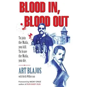 USED-Blood In, Blood Out by art-blajos (Paperback)