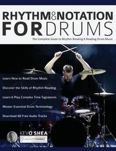 USED-Rhythm and Notation for Drums by O'Shea, Kev (Paperback)