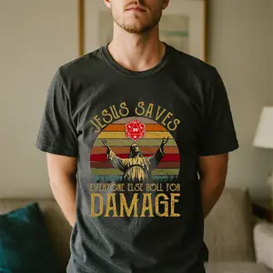 Jesus Saves Everyone Else Roll For Damage Vintage Retro T-Shirt, Funny Christian DnD Shirt, D20 Dice Gaming Tee, Religious RPG Gift for Him, unisex shirt