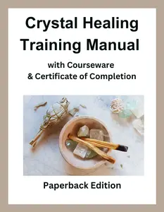 Crystal Healing Training Manual
