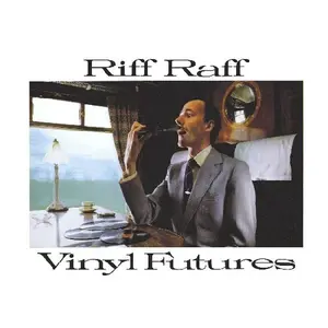 Riff Raff - Vinyl Futures  [COMPACT DISC - CD]