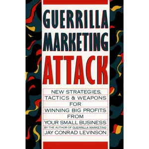 Guerrilla Marketing Attack by Jay Conrad Levinson [Paperback Book]