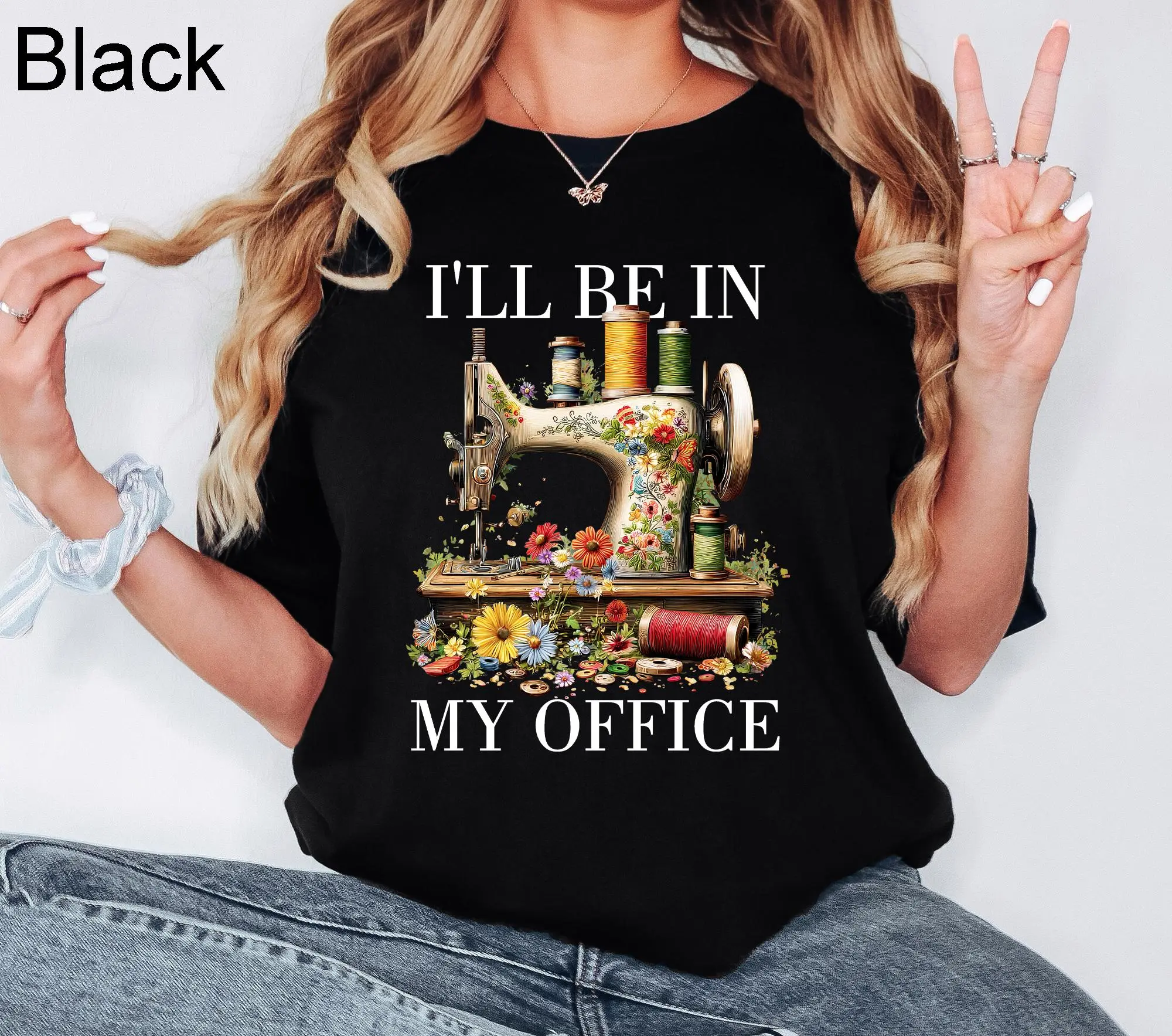 Sewing Shirt, Sewing Machine Tee, I'll Be In My Office Sewing Tshirt, Sewing Lover Gift, Needle Worker, Shirt For Quilter, Funny Sewer Tee