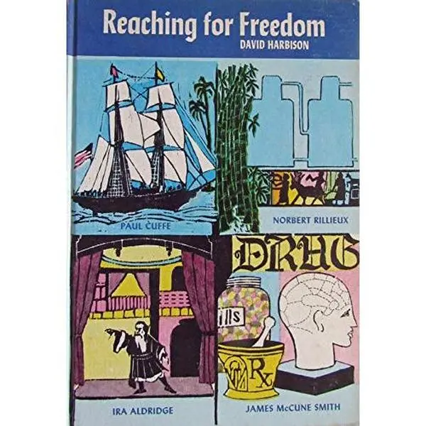 USED-Reaching for freedom: Paul Cuffe, Norbert Rillieux, Ira Aldridge, James McCune Smith (Firebird biographies) by David Harbison (Unknown)