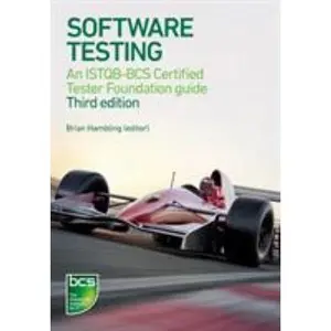USED-Software Testing: An ISTQB-BCS Certified Tester Foundation Guide 3rd ed by Samaroo, Angelina (Paperback)
