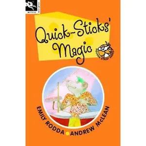 USED-QUICK STICKS MAGIC (Squeak Street 6) (Squeak Street) by Emily. Rodda (Paperback)