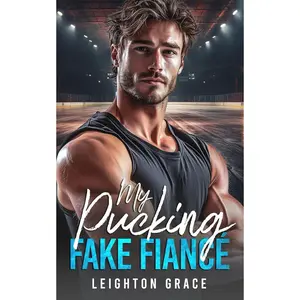 My Pucking Fake Fiance: A Fake Relationship, Surprise Baby, Hockey Romance (The Vermont Vipers) Paperback – September 28, 2024