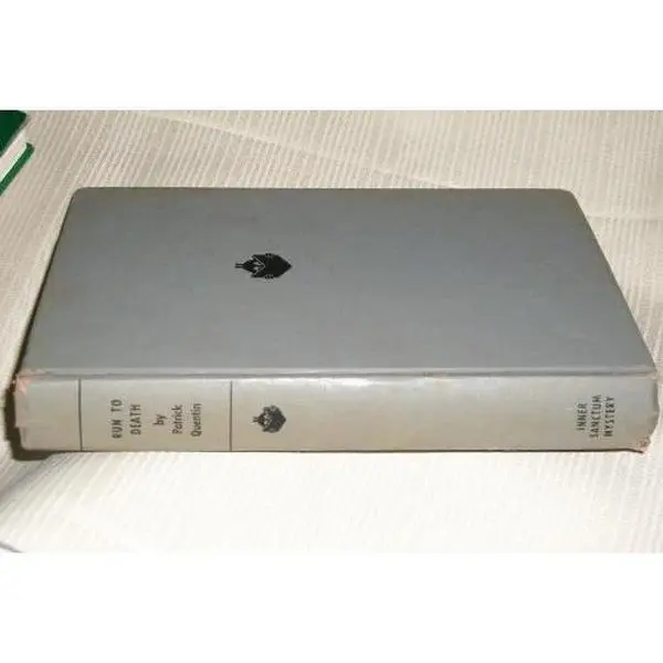 Used Good "Run to Death" (An Inner Sanctum Mystery) by Patrick Quentin - Hardcover Books, Simon and Schuster, 243 Pages, 0.7 lbs, 1948 Edition