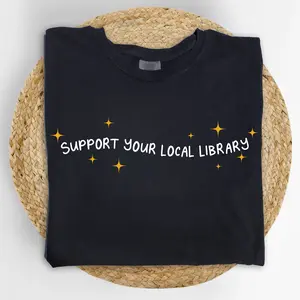 ChicCotton Support Your Local Library Comfort Colors Shirt, Librarian T-shirt, Book Lover Graphic Tee, Bookish Clothing, Gift For Librarian Lovers