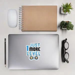 Just 1 More Level in Dark Text - Bubble-free stickers