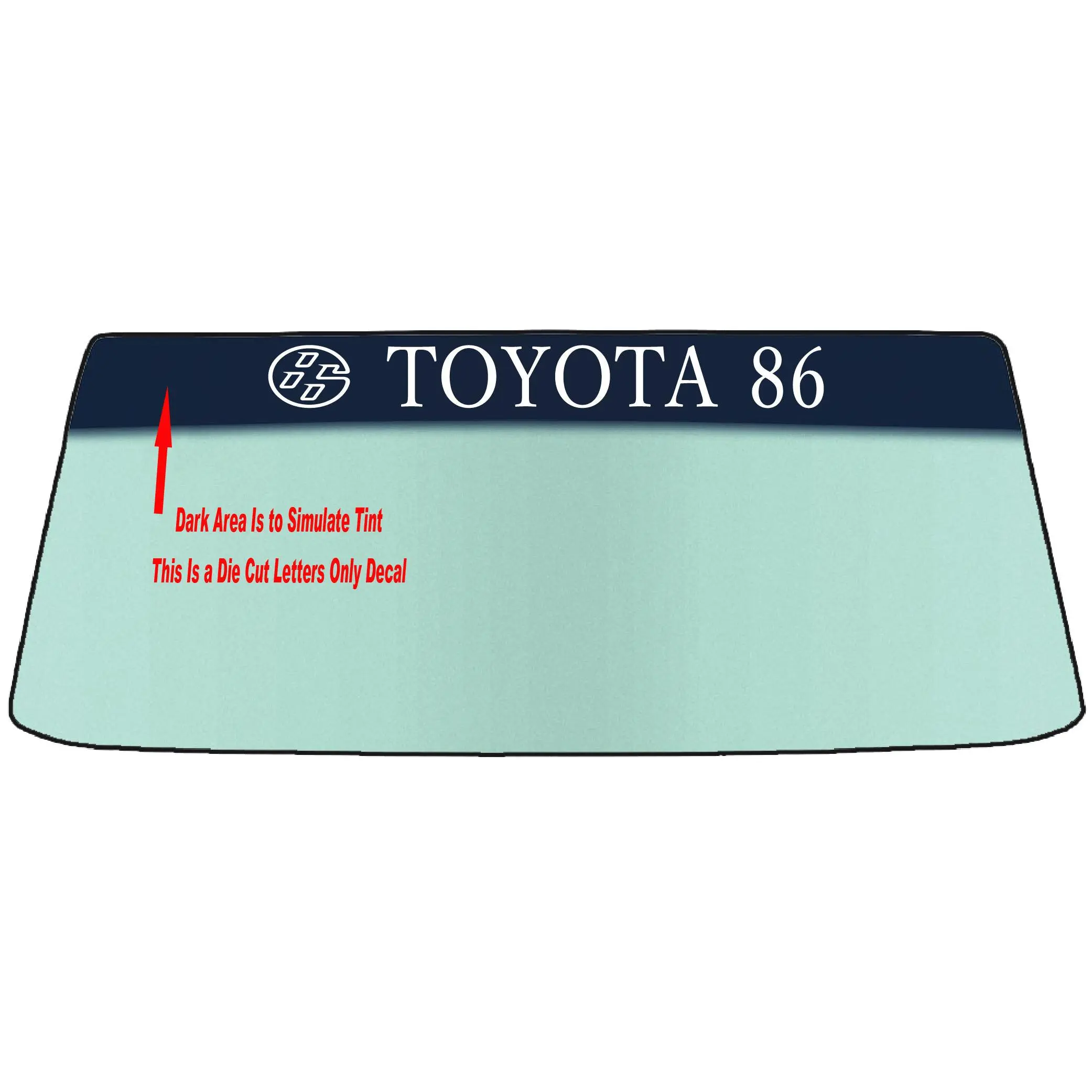 Fits A 86 TOYOTA (SCION FRS -SUBARU BRZ) Vehicle Custom Windshield Banner Graphic Die Cut Decal - Vinyl Application Tool Included