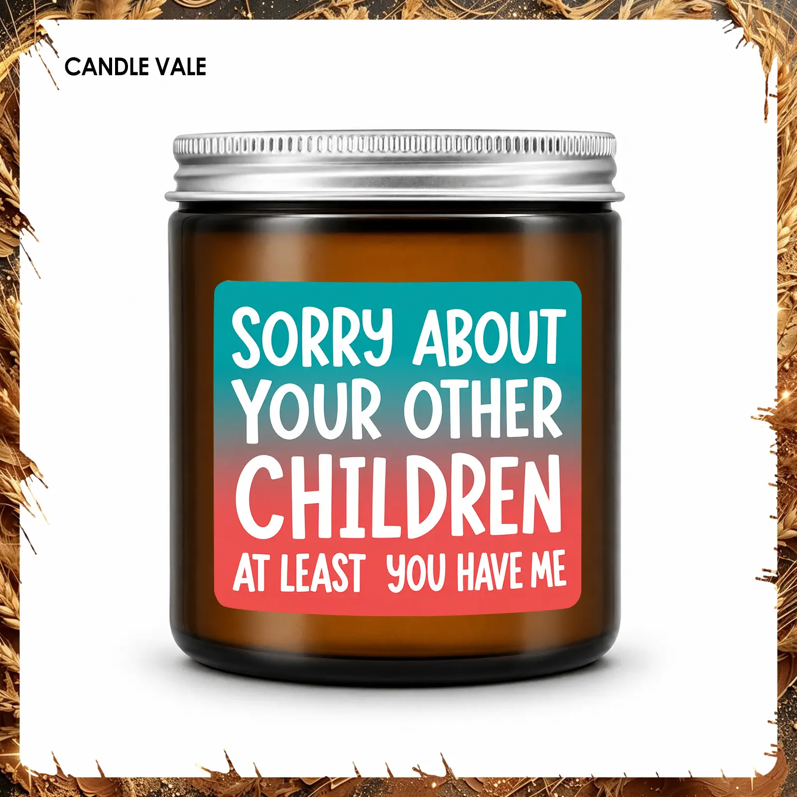 1Pc Handmade Soy Candle, Funny “Sorry About Your Other Children” Candle, Humorous Family Gift Candle, Funny Gift For Mom Dad Parents Siblings Friends, Mother’s Day Birthday Christmas Holiday Gift, Home Decor Fragrance Candle