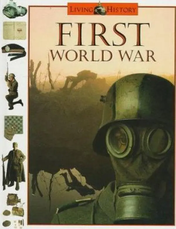 USED-First World War (Living History) by Clare, John D., Editor (Hardcover)