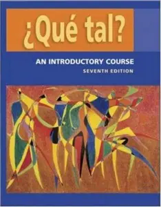 USED-¿Que tal?: An Introductory Course Student Edition with Bind-in OLC passcode card by Thalia Dorwick (Hardcover)
