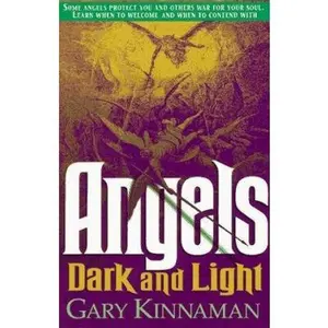 USED-Angels Dark and Light by gary-kinnaman (Paperback)