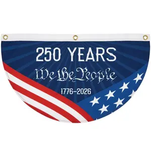 250 Years We The People 1776 - 2026 Semicircular Flag, 4th Of July American Patriotic Home Decor, USA Anniversary Celebration, Decorations for Outdoor, Indoor, Yard, Garden, Porch, Lawn | 250326.C15817.ID00