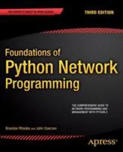 USED-Foundations of Python Network Programming by Rhodes, Brandon (Paperback)