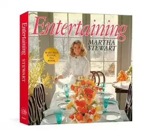Entertaining -- Martha Stewart, Hardcover