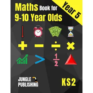 Maths Book for 9-10 Year Olds - KS2: Year 5 Maths Workbook | Mental Arithmetic, Fractions, Geometry, Measurement and Statistics for Y5 Paperback – June 21, 2021