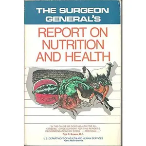 USED-The Surgeon General's Report on Nutrition and Health by U. S. Department of Health (Paperback)