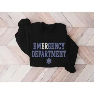 Emergency Department T-Shirt or Sweatshirt, ER Nurse T-shirt, ER Nurse Hoodie Cotton, ED Work Shirt, Emergency Nurse, Emergency Room Tech