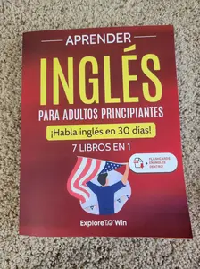 Learn English for Beginner Adults: 7 Books in 1: Speak English in 30 Days! (Spanish Edition)