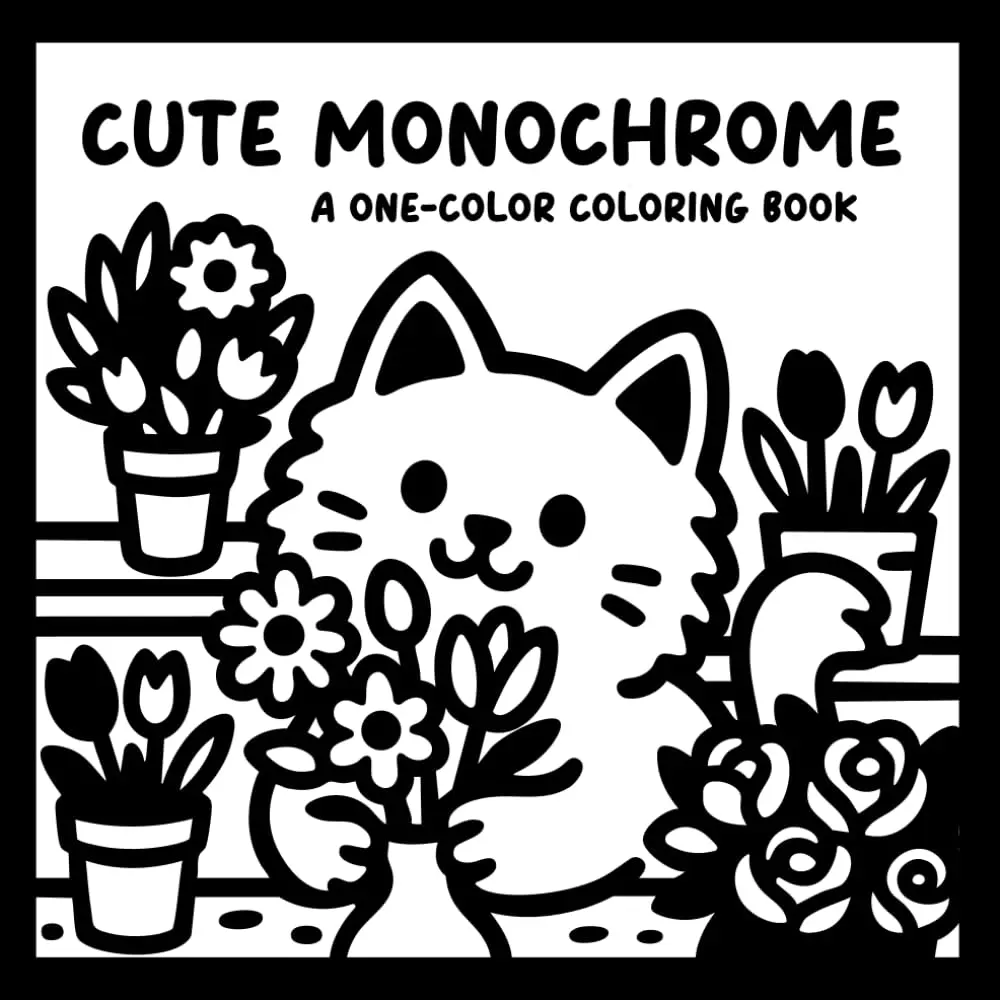 Monochrome Cute and Cozy Coloring Book: One Color Coloring for Relaxation – Easy, Cozy, and Stress Relief Coloring for Adults, Teens, and All Ages (Monochrome Coloring), Paperback